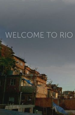 Welcome to Rio