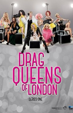 Drag Queens of London'
