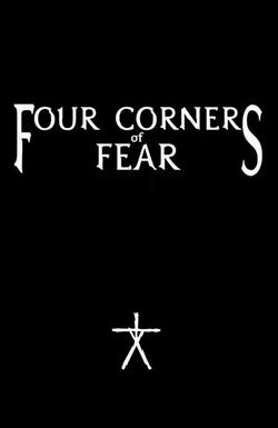Four Corners of Fear