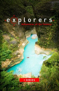 Explorers: Adventures of the Century