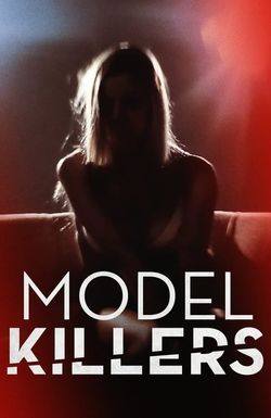 Model Killers