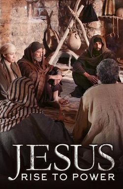 Jesus Rise to Power