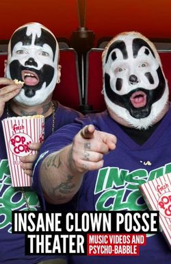 Insane Clown Posse Theater