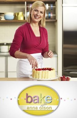 Bake with Anna Olson
