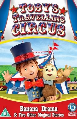 Toby's Travelling Circus