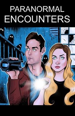 Paranormal Encounters