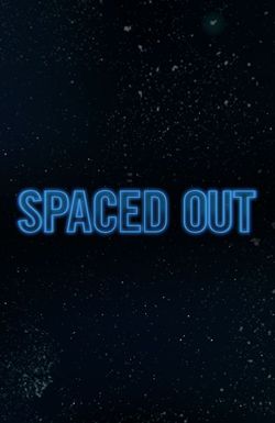 Spaced Out