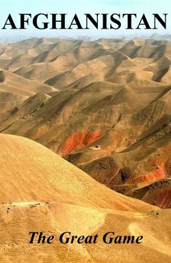 Afghanistan: The Great Game