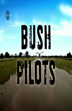 Bush Pilots