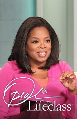 Oprah's Lifeclass