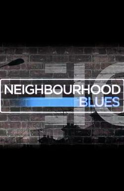 Neighbourhood Blues