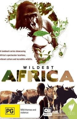Wildest Africa