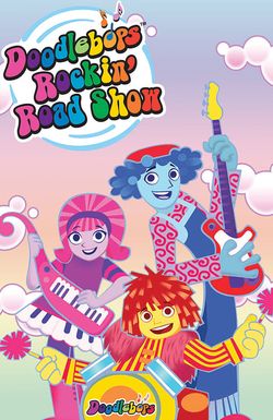 Doodlebops Rockin' Road Show