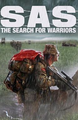 SAS: The Search for Warriors