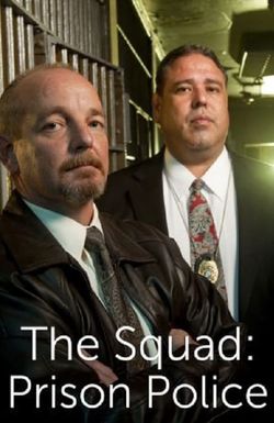 The Squad: Prison Police