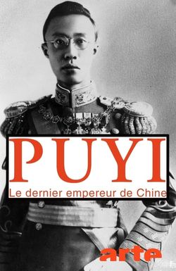 Pu Yi, the Last Emperor