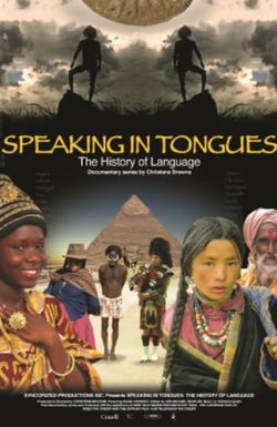 Speaking in Tongues: The History of Language