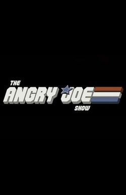 The Angry Joe Show