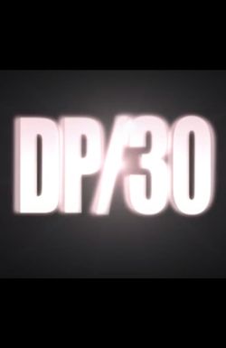 DP/30: Conversations About Movies