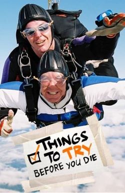 Things to Try Before You Die