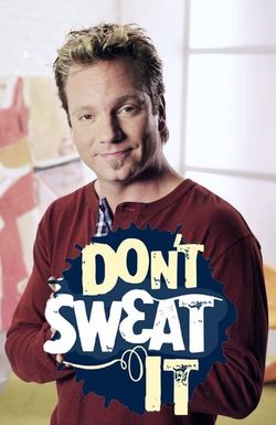 Don't Sweat It