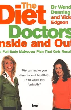 The Diet Doctors: Inside and Out