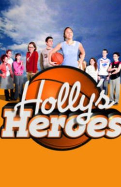 Holly's Heroes