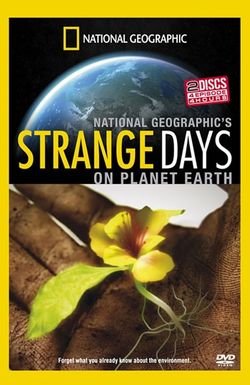 Strange Days on Planet Earth