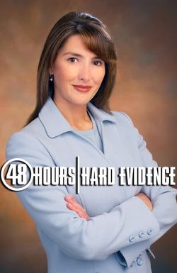 48 Hours: Hard Evidence