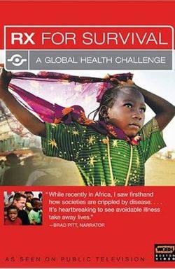 Rx for Survival: A Global Health Challenge