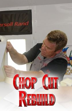 Chop Cut Rebuild