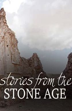 Stories from the Stone Age