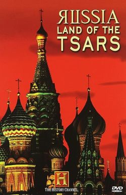 Russia, Land of the Tsars