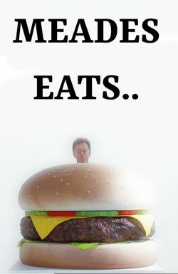 Meades Eats