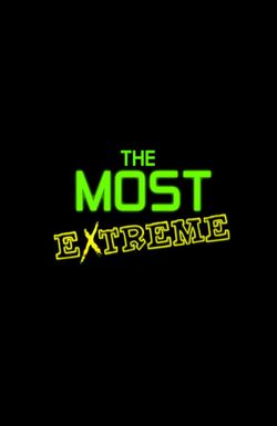 The Most Extreme