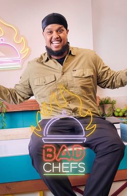 Bad Chefs