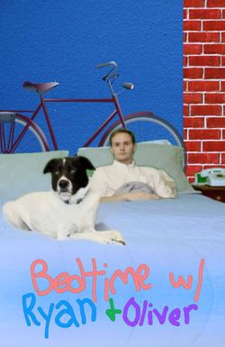 Bedtime with Ryan and Oliver