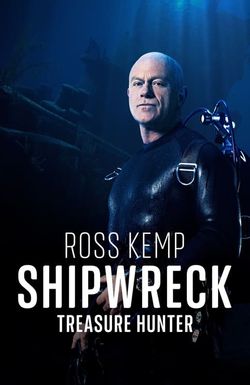 Ross Kemp: Shipwreck Treasure Hunter