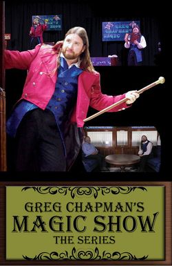 Greg Chapman's Magic Show