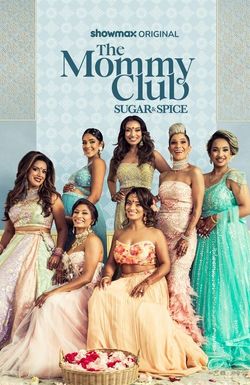 The Mommy Club: Sugar & Spice