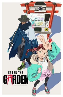Enter the Garden
