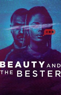 Beauty and the Bester