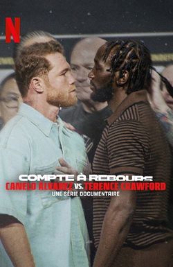 Countdown: Canelo vs. Crawford