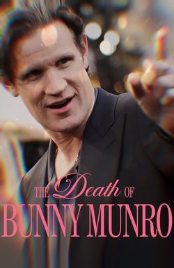 The Death of Bunny Munro