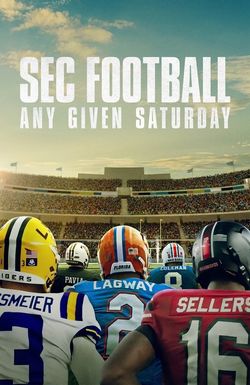 SEC Football: Any Given Saturday