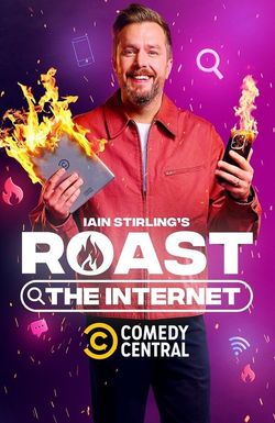 Iain Stirlings Roast the Internet