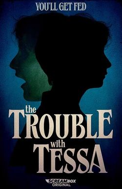The Trouble with Tessa
