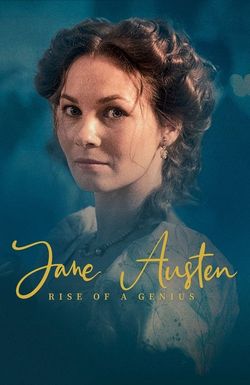 Jane Austen: Rise of a Genius