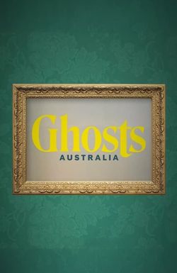 Ghosts Australia