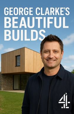 George Clarke's Beautiful Builds